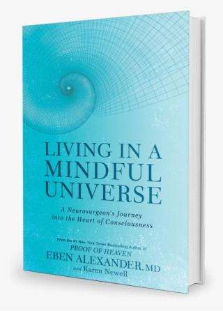 Carl Sagan, Quoted In Living In A Mindful Universe - Living In A Mindful Universe By Eben Alexander