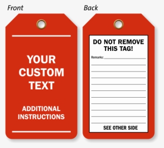 Zoom - Personalize - Unsafe Do Not Use, Heavy Duty 15 Mil Thick Vinyl Tag,