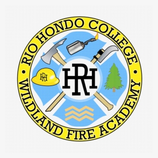 The Wildland Fire Academy Train Cadets Who Are Interested - Rio Hondo Fire Academy