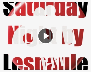 Saturday Night By Lespaule Episode N° 125 Du - Dynamesh