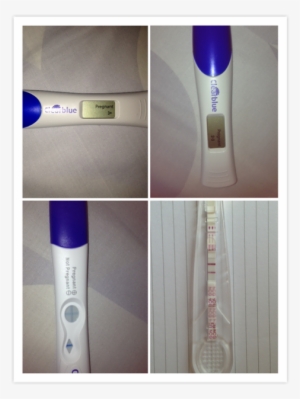 All Pregnancy Tests Showed 2 Lines And The Digital - Cylinder