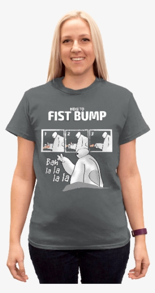 How To Fistbump - Bah La La La La T-shirt