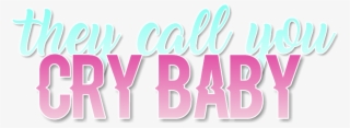 Melaniemartinez Crybaby Frases Tumblr Overlay Icon - Overlay Tumblr Png Frases