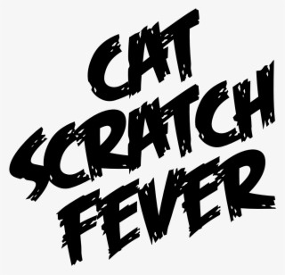Cat Scratch Fever - Cat Scratch Fever The Band