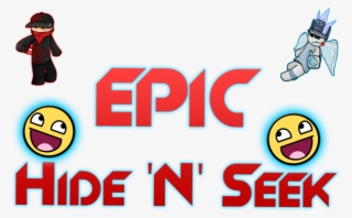 Epic Hide N Seek Logo By Jazzymegadude Pluspng - Hide And Seek Transparent