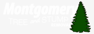Montgomery Tree And Stump Removal Logo Png - Montgomery Tree & Stump Removal