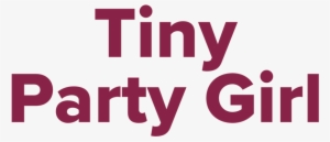 Tiny Party Girl Label