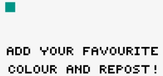 Add Your Favourite Colour And Repost - Parallel