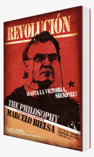 For This Reason, Examples Given In The Book Are Diverse, - Bielsa Book