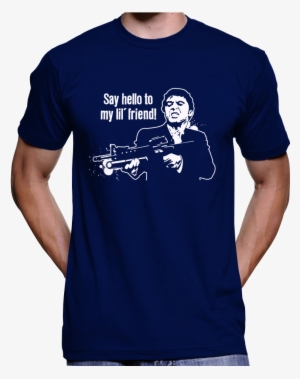 Scarface "say Hello To My Little Friend" Tony Montana - Free Tommy Robinson T Shirt