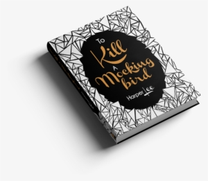 To Kill A Mockup Copy - Graphic Design