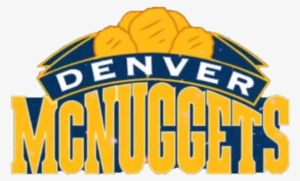 Beginning In The 2017-18 Season, The Denver Nuggets - Denver Mcnuggets