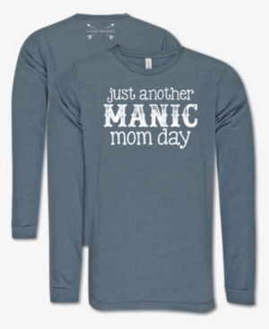 Southern Couture Lightheart Manic Mom Long Sleeve T-shirt - Long-sleeved T-shirt