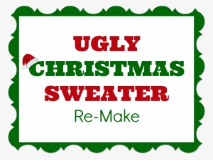 Ugly Christmas Sweater Remake The Sewing Loft