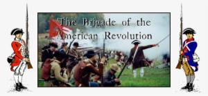 The Brigade Is A Non-profit Living History Association - Represent The American Revolution