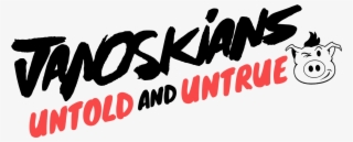 Title - Janoskians Untold And Untrue