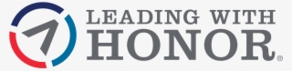 Leading With Honor® - Leading With Honor: Leadership Lessons From The Hanoi