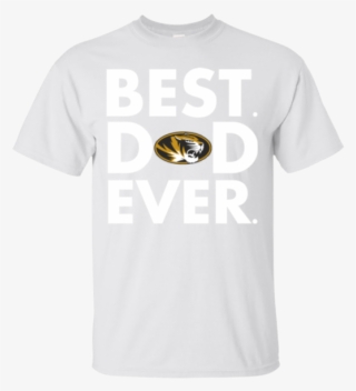 Best Dad Ever Father S Day Missouri Tigers Hoodies