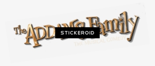 The Addams Family The Musical Comedy Logo - Calligraphy