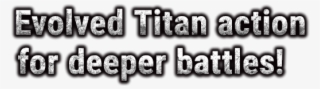 Evolved Titan Action For Deeper Battles - University Of Brasília