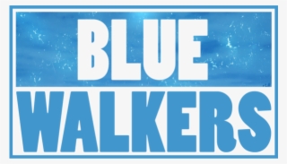 13, Blue Walkers Na - Poster
