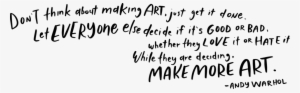 Warhol Quote - Andy Warhol