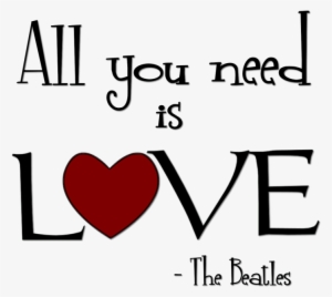 New Big Quotes Png For Editing- - All You Need Love Wall Art Sticker Decal, Black, Size