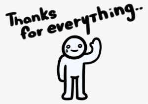 2018 Nightdev, Llc - Thanks For Everything Goodbye