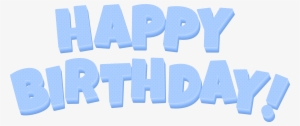 0, - Happy Birthday Text Png Blue