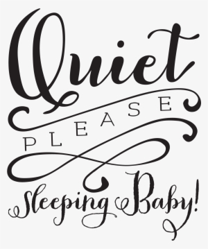 Baby Sleeping Signs Encode Clipart To Base Png Shhh - Calligraphy