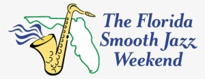 Florida Smooth Jazz Weekend - Florida Smooth Jazz Weekend 2018
