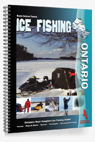 Ice Fishing Ontario - Ice Fishing Ontario [book]