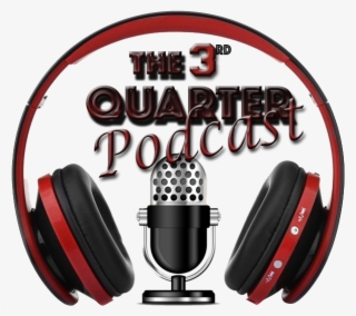 The 3rd Quarter Podcast
