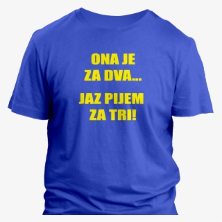 Ona Je Za Dva, Jaz Pijem Za Tri - Keep Calm And Love Basketball T Shirt