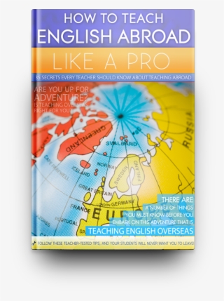 How To Teach English Abroad Like A Pro - Teacher