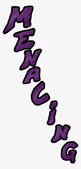 Menacing Png