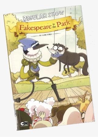 Fakespeare In The Park - Park Regular Show