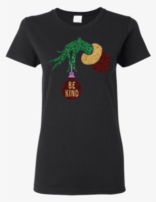 Be Kind Grinch Hand Holding Christmas Ladies Women - Ladies Never Underestimate A Christian Woman