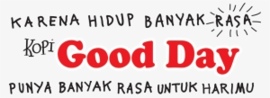 Hidupbanyakrasa-logo Good Day - Good Day Coffee