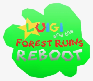 Luigi And The Forest Ruins Rebooted