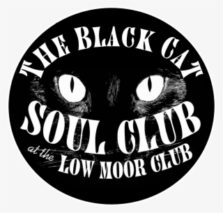 The Black Cat Soul Club At Low Moor Club Cover