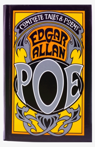 The Complete Tales And Poems Of Edgar Allan Poe - Complete Tales And Poems Of Edgar Allan Poe
