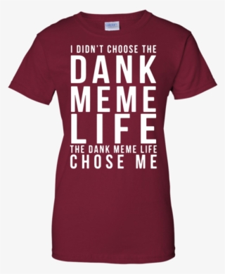 Funny Dank Memes - T-shirt