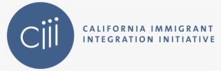 California Immigrant Integration Initiative Quarter - Immigration
