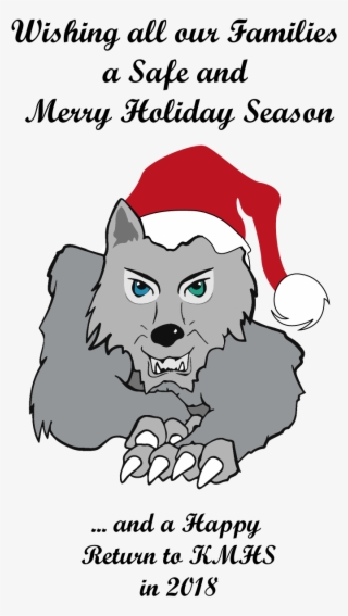 Kmhs Wolf Mascot Wishing All Merry Christmas - Happy Birthday