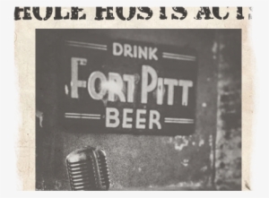 Drink Fort Pitt Beer Sign - Fiat