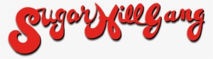 The Sugarhill Gang Image - Calligraphy