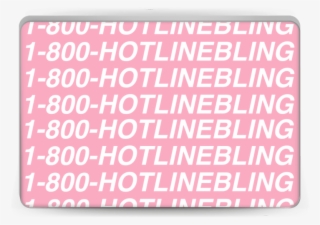 1800-hotlinebling Skin For All Of The Drake Fans Out - 1 8000 Hotline Bling