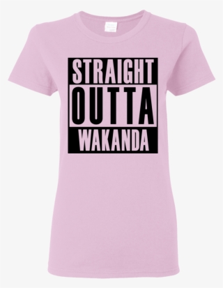 Ladies Straight Outta Wakanda - Straight Outta Tilted Towers Logo