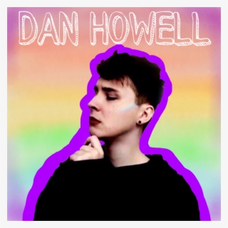 Freetoedit Hearteyeshowell Danhowell Danisnotonfire